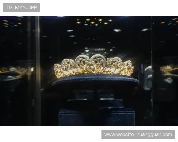 台湾皇冠的收藏价值与投资潜力分析高端珠宝市场的年度热点